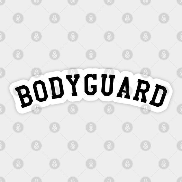 Bodyguard Sticker by KC Happy Shop